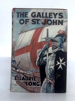 Image du vendeur pour The Galleys of St. John mis en vente par World of Rare Books