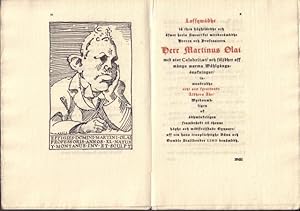 Bild des Verkufers fr Professoris Martini Olai Roslagensis/ Hortus Sapienti eller tanckar i tskillige mnen/ i tijden med en srdeles flijt och moget wahl sammanhmptade och till auctoris fyrationde fdelsedagh/  mngas stundan och begiran/ i sin tilbrlige krantz infstade/. zum Verkauf von Rnnells Antikvariat AB