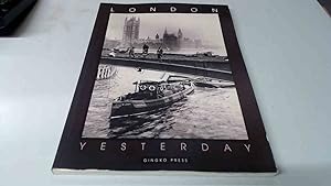 Seller image for London Yesterday for sale by BoundlessBookstore