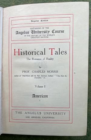 Bild des Verkufers fr HISTORICAL TALES, The Romance of Reality; Vol. 1 - American I zum Verkauf von NorthStar Books