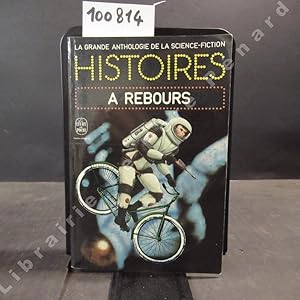 Seller image for La grande anthologie de la science fiction: Histoires  rebours for sale by Librairie-Bouquinerie Le Pre Pnard