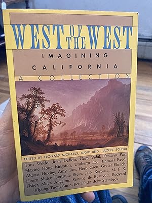 Imagen del vendedor de West of the West: Imagining California a la venta por A.C. Daniel's Collectable Books