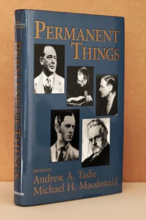 Seller image for Permanent Things: Toward the Recovery of a More Human Scale at the End of the Twentieth Century for sale by Beaver Bridge Books