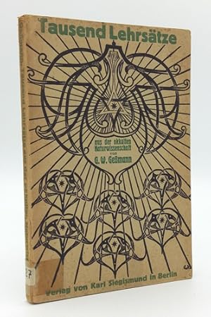 Bild des Verkufers fr Tausend Lehrstze aus der Okkulten Naturwissenschaft. zum Verkauf von Occulte Buchhandlung "Inveha"