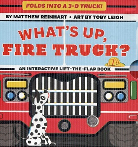 What's Up, Fire Truck? (A Pop Magic Book): Folds Into a 3-D Truck!: 1