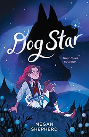 Seller image for Dog Star by Shepherd, Megan [Hardcover ] for sale by booksXpress