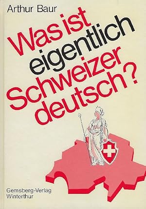 Immagine del venditore per Was ist eigentlich Schweizerdeutsch? venduto da Antiquariat Lcke, Einzelunternehmung