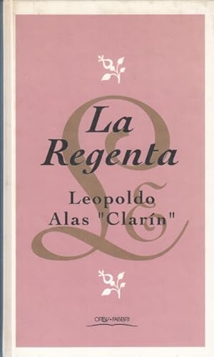 Seller image for LA REGENTA for sale by Librera Vobiscum