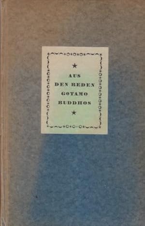 Aus den Reden Gotamo Buddhos / Übertr. v. Karl Eugen Neumann; Reclams Universal-Bibliothek ; Nr 6245