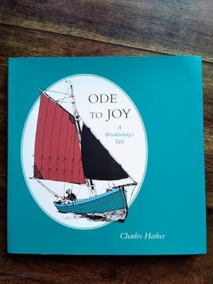 Ode to Joy: A Winklebrig's Tale (SIGNED)