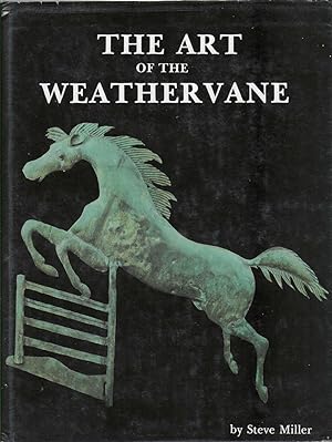 Seller image for The Art of the Weathervane for sale by Bishop's Curiosities