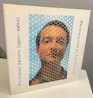 Seller image for Picturing Artists (1950s-1960s): Photographs by Dan Budnik ***SIGNED*** for sale by Bishop's Curiosities