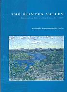 The Painted Valley: Artists Along Alberta's Bow River, 1845-2000; signed copy