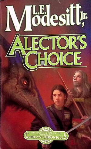 Seller image for Alector's Choice (Corean Chronicles #4) for sale by Kayleighbug Books, IOBA