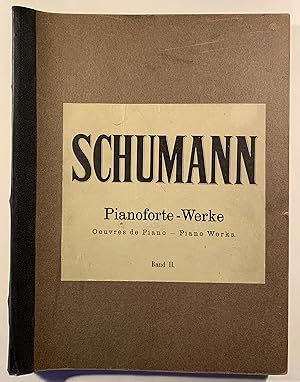 Rob. Schumannn's Werke fur Pianoforte solo, Band II New revidierte Ausgabe (7003/5a)