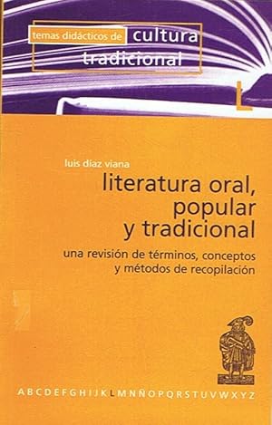 Seller image for LITERATURA ORAL, POPULAR Y TRADICIONAL. for sale by Librera Torren de Rueda