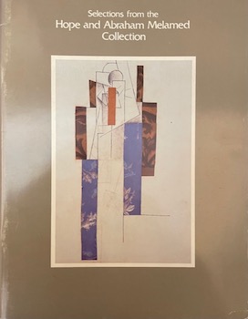 Seller image for Selections from the Hope and Abraham Melamed Collection for sale by Wittenborn Art Books