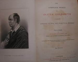 Imagen del vendedor de The Complete Works of Oliver Goldsmith Comprising His Essays, Plays, and Poetical Works. New Edition. a la venta por Wittenborn Art Books