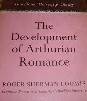 Imagen del vendedor de The Development Of Arthurian Romance. First Edition. a la venta por Wittenborn Art Books