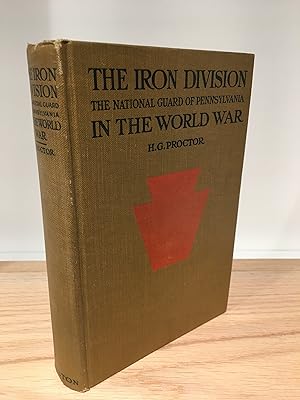 Seller image for The Iron Division: The National Guard of Pennsylvania in the World War for sale by Lochinvar's Library