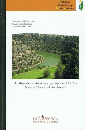 Imagen del vendedor de ANLISIS DE CAMBIOS EN EL PAISAJE EN EL PARQUE NATURAL HOCES DEL RO DURATN. (Segovia) a la venta por Librera Torren de Rueda