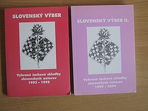 Slovensky Vyber Vybrane Sachove Skladby Slovenskych Autorov 1993-1998 + Slovensky Vyber II 1999-2...