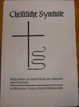 Image du vendeur pour Christliche Symbole. Gezeichnet von Rudolf Koch unter Mitarbeit von Fritz Kredel. mis en vente par Wittenborn Art Books