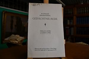 Image du vendeur pour Konrad Haussmann. Gedchtnis-Rede. Gehalten bei der Trauerfeier im Reichstag am 19. Mrz 1922. mis en vente par Gppinger Antiquariat