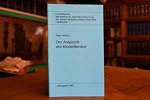 Der Anspruch der Kinderliteratur. Rede im Institut für Jugendbuchforschung der Universität Frankf...