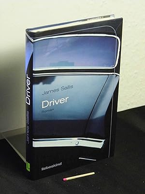 Driver - Roman - Originaltitel: drive -