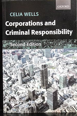 Immagine del venditore per Corporations and Criminal Responsibility (Oxford Monographs on Criminal Law and Justice) venduto da Mad Hatter Bookstore