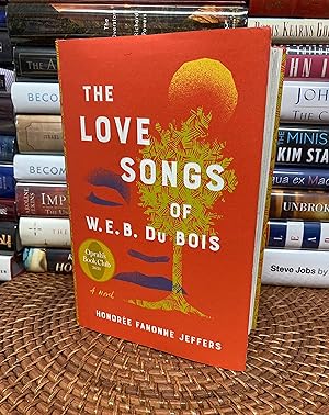 The Love Songs of W.E.B. Du Bois (Signed First Printing)