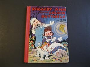 Imagen del vendedor de RAGGEDY ANN AND THE GOLDEN BUTTERFLY a la venta por The Book Scot