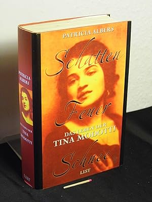 Schatten, Feuer, Schnee - Das Leben der Tina Modotti - Originaltitel: shadows, fire, snow -