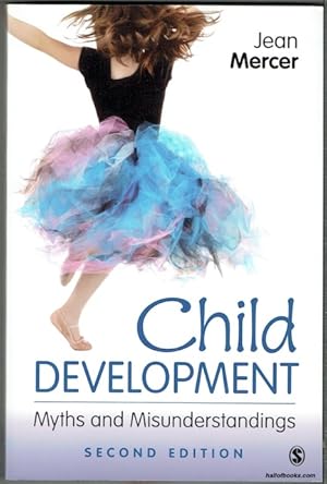 Child Development: Myths And Misunderstandings