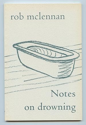 Imagen del vendedor de Notes on drowning a la venta por Attic Books (ABAC, ILAB)