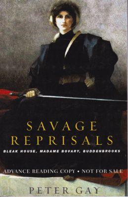 Bild des Verkufers fr Savage Reprisals: Bleak House, Madame Bovary, Buddenbrooks zum Verkauf von Robinson Street Books, IOBA