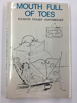 Immagine del venditore per Mouth Full of Toes venduto da Second Edition Books