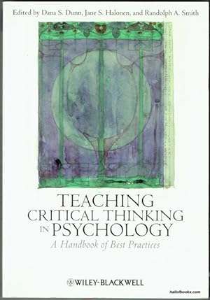 Teaching Critical Thinking In Psychology: A Handbook Of Best Practice