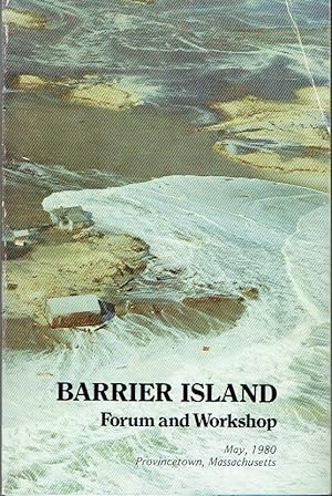 Image du vendeur pour Barrier Island - Forum and Workshop, Provincetown, Massachusetts May 28-30, 1980 mis en vente par Blue Whale Books, ABAA