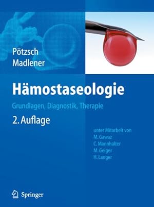 Seller image for Hmostaseologie : Grundlagen, Diagnostik und Therapie for sale by AHA-BUCH GmbH