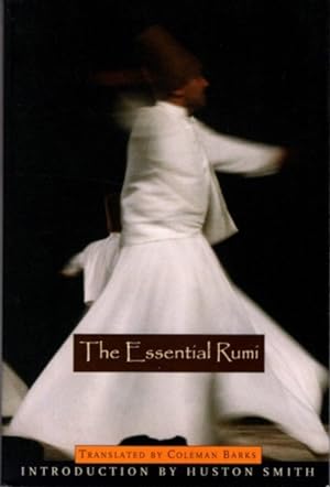 Seller image for THE ESSENTIAL RUMI for sale by By The Way Books