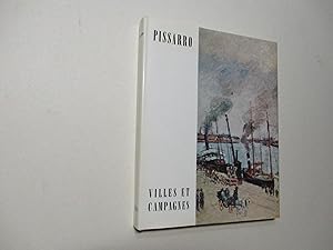 Pissarro, villes et campagnes