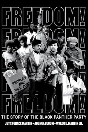 Imagen del vendedor de Freedom! : The Story of the Black Panther Party a la venta por GreatBookPrices