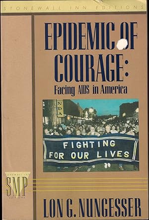 Epidemic of Courage: Facing AIDS in America - Stonewall Inn Edition