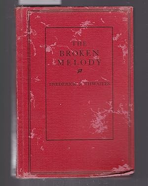 Seller image for The Broken Melody for sale by Laura Books