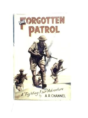 Seller image for The Forgotten Patrol for sale by World of Rare Books
