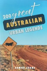 Immagine del venditore per 200 great Australian Urban Legends venduto da Hill End Books