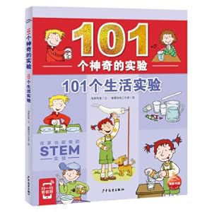 Image du vendeur pour 101 Magical Experiments 101 Life Experiments (Children's Science Popular Science Enlightenment Books. Picture Books. Children's Books. First Grade Children's Encyclopedia is 100.000 Why Children's Book Stories Are A Hundred Thousand Answers)(Chinese Edition) mis en vente par liu xing