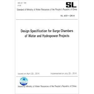 Imagen del vendedor de Design specification for surge chamber of water conservancy and hydropower project(Chinese Edition) a la venta por liu xing